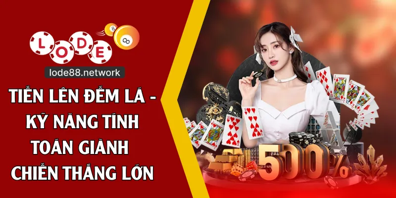 tiến lên đếm lá